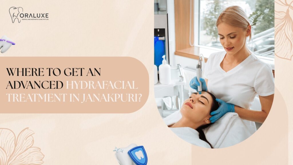 HydraFacial Treatment in Janakpuri