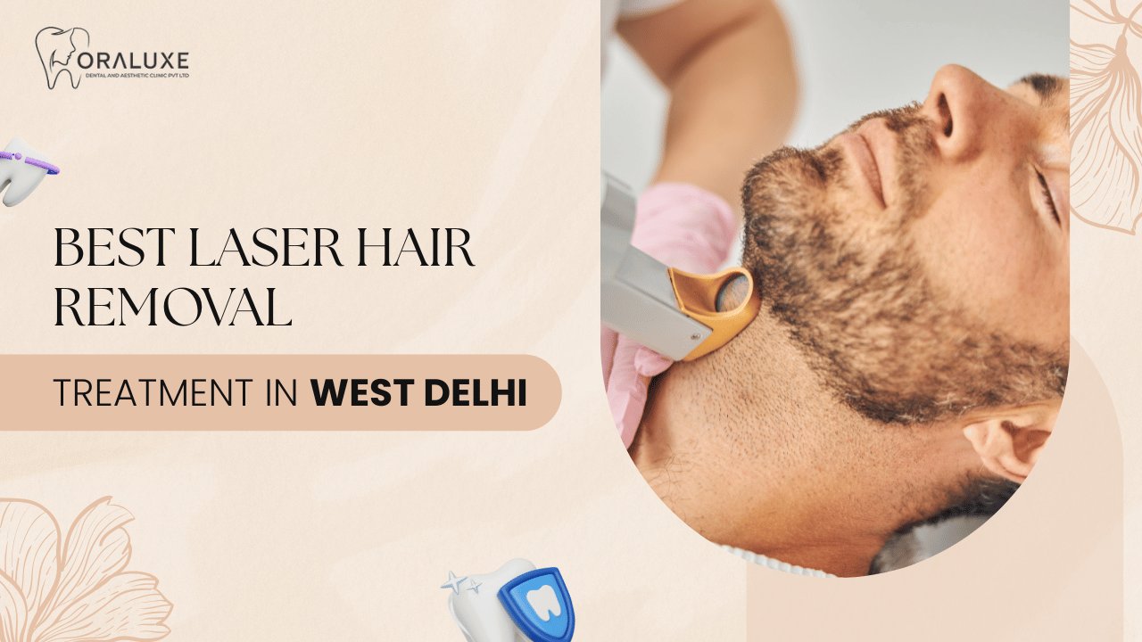 Laser Hair Removal Treatment in West Delhi
